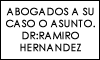 ABOGADOS A SU CASO O ASUNTO.DR:RAMIRO HERNANDEZ