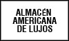 ALMACÉN AMERICANA DE LUJOS