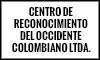 CENTRO DE RECONOCIMIENTO DEL OCCIDENTE COLOMBIANO LTDA.
