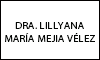 DRA. LILLYANA MARÍA MEJIA VÉLEZ