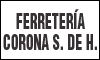 FERRETERÍA CORONA S. DE H.