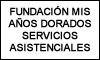 FUNDACIÓN MIS AÑOS DORADOS SERVICIOS ASISTENCIALES