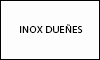 INOX DUEÑES