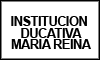 INSTITUCION EDUCATIVA MARIA REINA