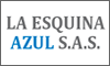 LA ESQUINA AZUL S.A.S.