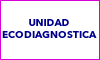 UNIDAD ECODIAGNÓSTICA